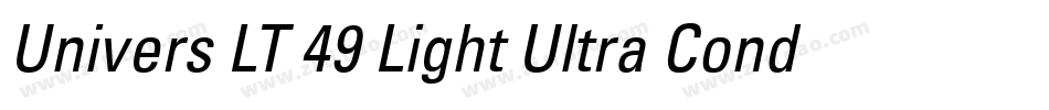Univers LT 49 Light Ultra Condensed字体转换